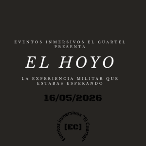 Evento inmersivo "El Hoyo" (Sábado 16/05/2026)